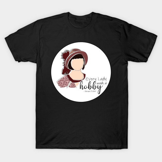 Every lady needs a hobby T-Shirt by acrazyobsession